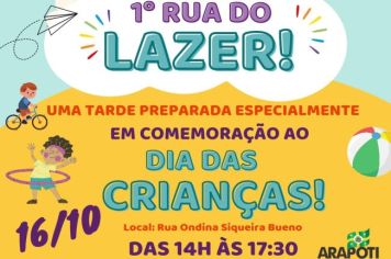 Vem aí a 1° Rua do Lazer!