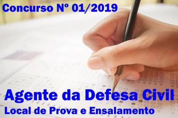 Concurso 01/2019 - Divulgado local de prova e ensalamento para prova objetivo escrita para Agente de Defesa Civil