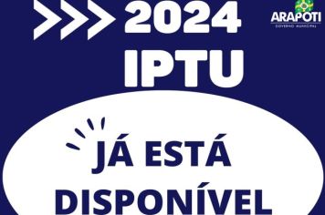 O IPTU 2024 JÁ ESTÁ DISPONÍVEL