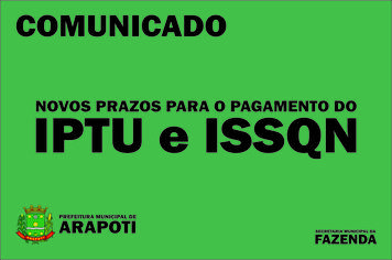 Comunicado â?? Prefeitura prorroga prazos para pagamentos do IPTU e ISSQN