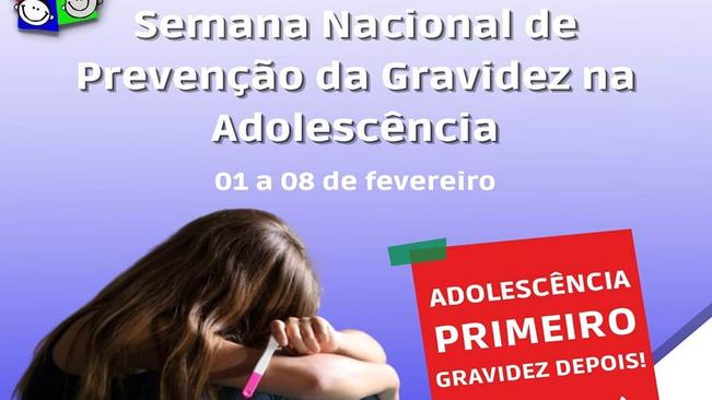 Semana Nacional de Prevenção da Gravidez na Adolescência