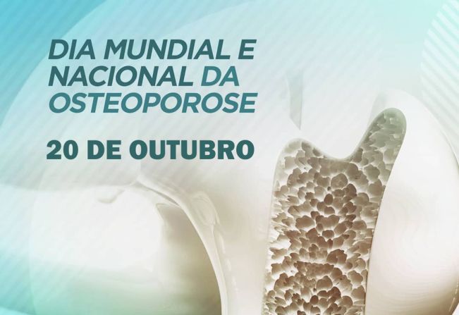 Dia Mundial e Nacional da Osteoporose