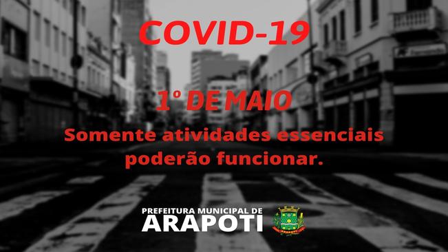 1º de Maio ? Somente atividades essenciais poderão funcionar no feriado